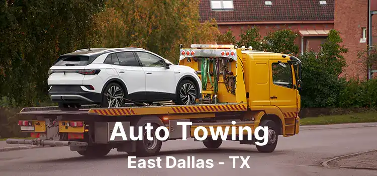 Auto Towing East Dallas - TX