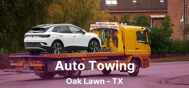 Auto Towing Oak Lawn - TX