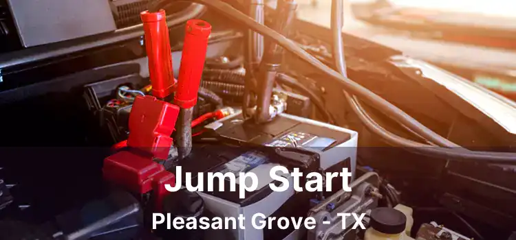 Jump Start Pleasant Grove - TX