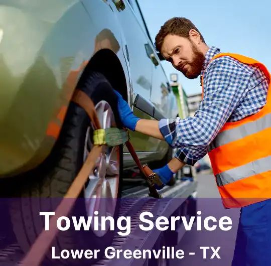 Towing Service Lower Greenville - TX