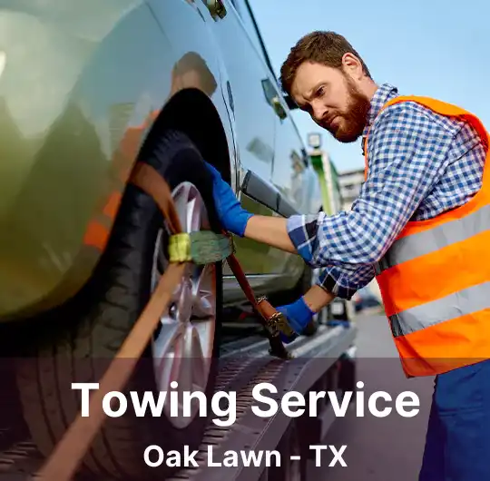 Towing Service Oak Lawn - TX