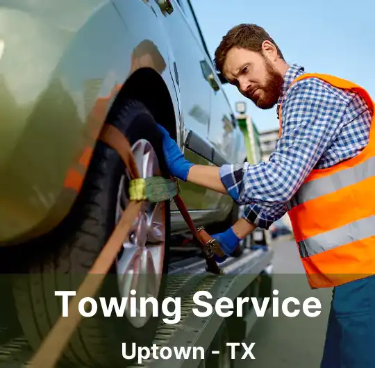 Towing Service Uptown - TX