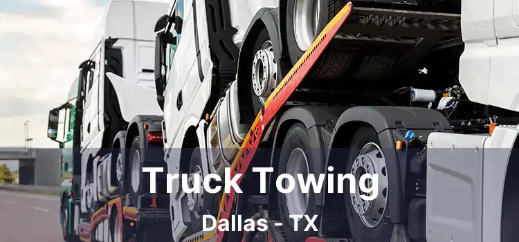 Truck Towing Dallas - TX