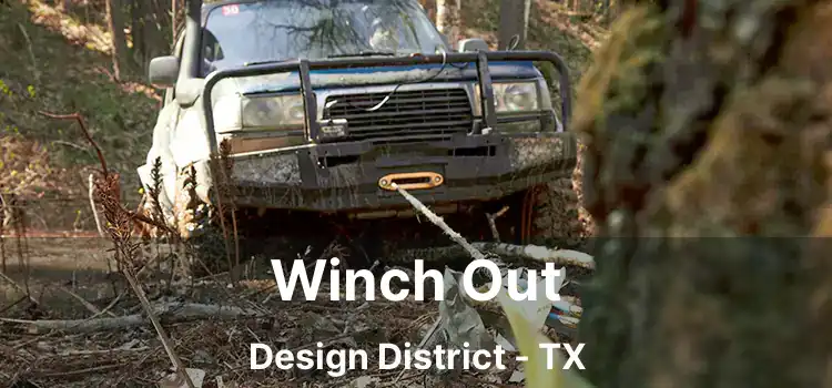 Winch Out Design District - TX