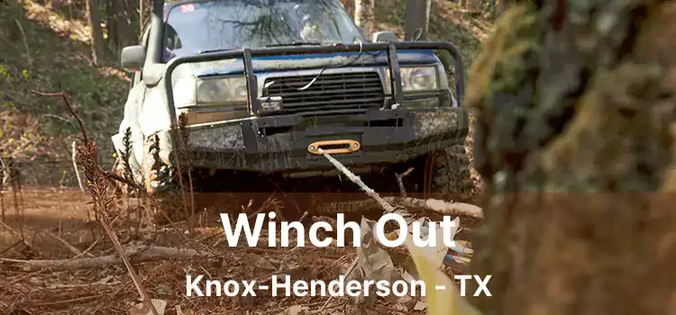 Winch Out Knox-Henderson - TX