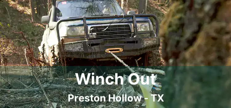 Winch Out Preston Hollow - TX