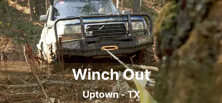 Winch Out Uptown - TX